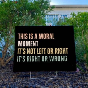 Cory Booker Moral Moment Yard Sign