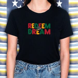 Cory Booker, Redeem The Dream Tshirt
