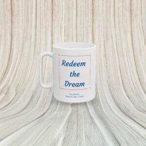 Cory Booker, "Redeem the Dream" Coffee Mug