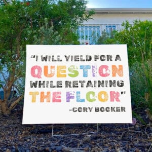 Fight The Oligarchy, Cory Booker Yard Sign