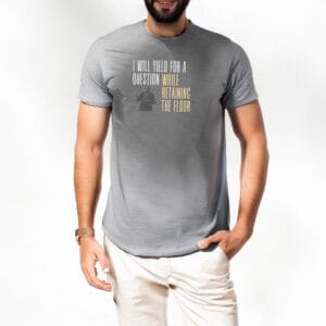 I Will Yield For A Question While Retaining The Floor - Cory Booker Filibuster Shirt