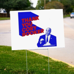 New Thank You Cory Booker Yard Sign