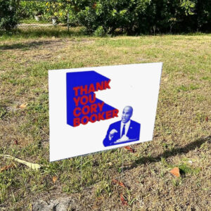 New Thank You Cory Booker Yard Sign