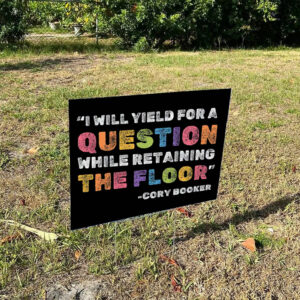 Official Cory Booker, Fight The Oligarchy Yard Sign