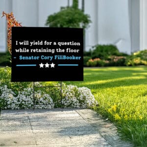 Official Cory Booker Filibuster Yard Sign