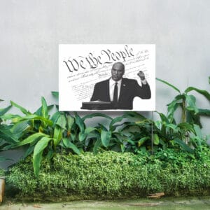Political Activist-We The People Yard Sign