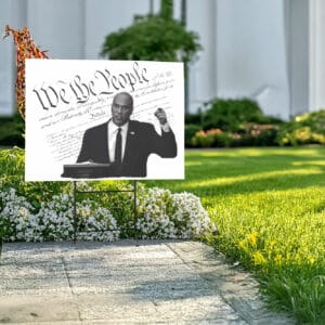 Political Activist-We The People Yard Sign