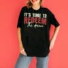 Redeem The Dream Anti Oligarchy Digital Shirt