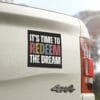Redeem The Dream Car Magnets, Sticker