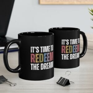 Redeem The Dream Mug