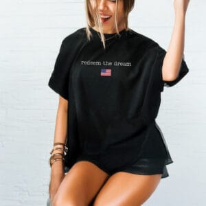 Redeem The Dream Shirt, Liberal Protest Resist Shirt