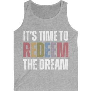 Redeem The Dream Tank Top