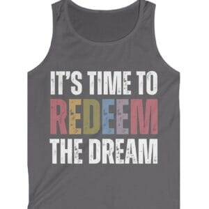 Redeem The Dream Tank Top