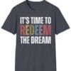 Redeem The Dream Unisex T-Shirt