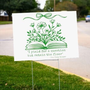 Sen Cory Booker I Yield For A Question But Retain The Floor Democrat Yard Sign