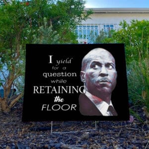 Senate Speech I yield for a question while retaining the floor Cory Booker Yard Sign