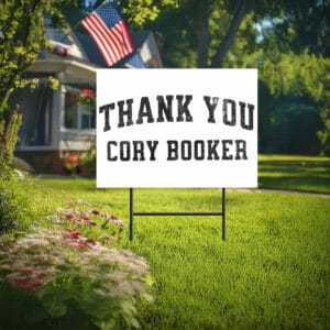 Thank You Cory Booker Yard Sign